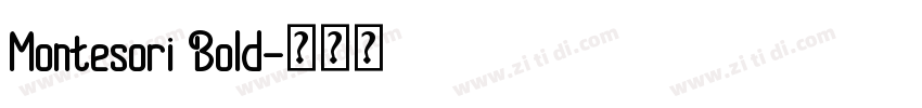 Montesori Bold字体转换